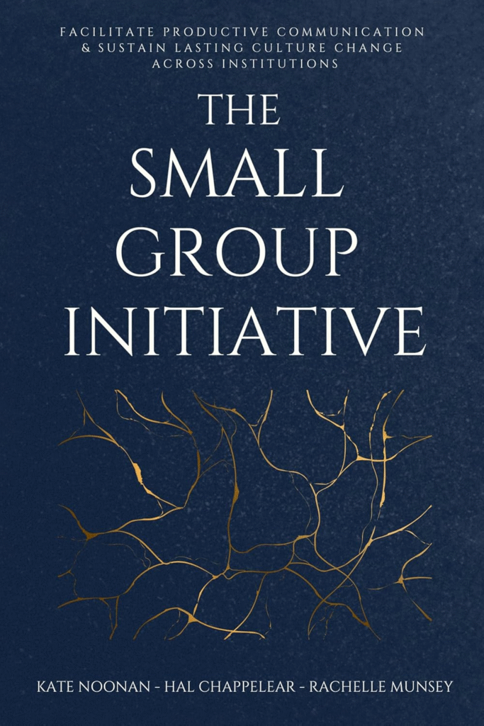 The Small Group Initiative by Hal Chappelear
